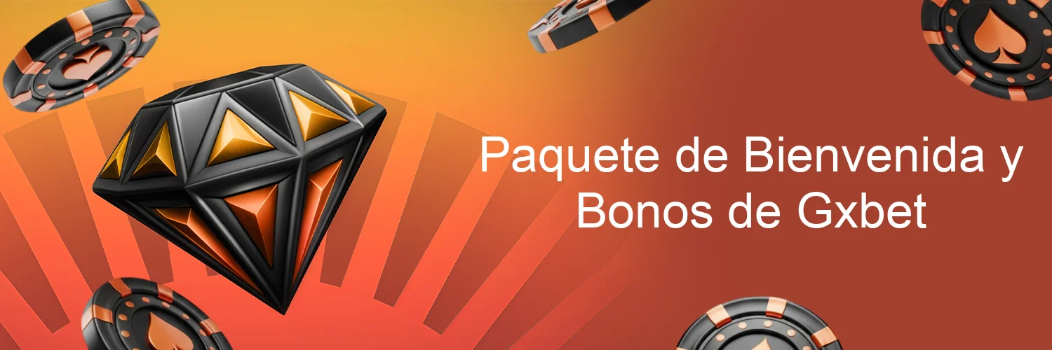Paquete de Bienvenida y Bonos de Gxbet